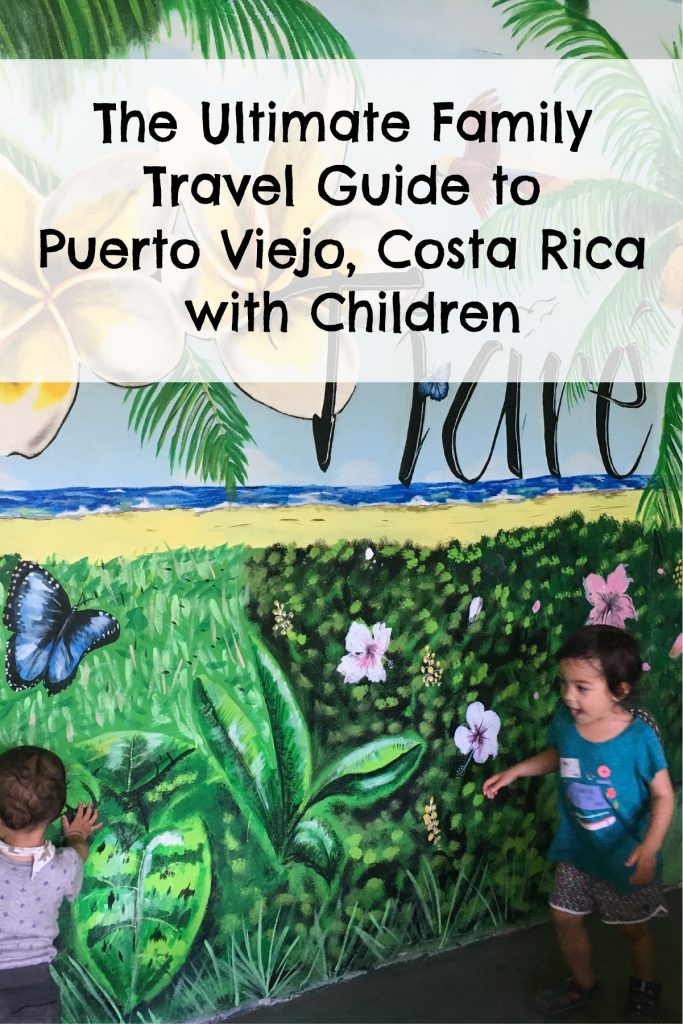 The-Ultimate-Family-Travel-Guide-to-Puerto-Viejo-Costa-Rica-with-Children